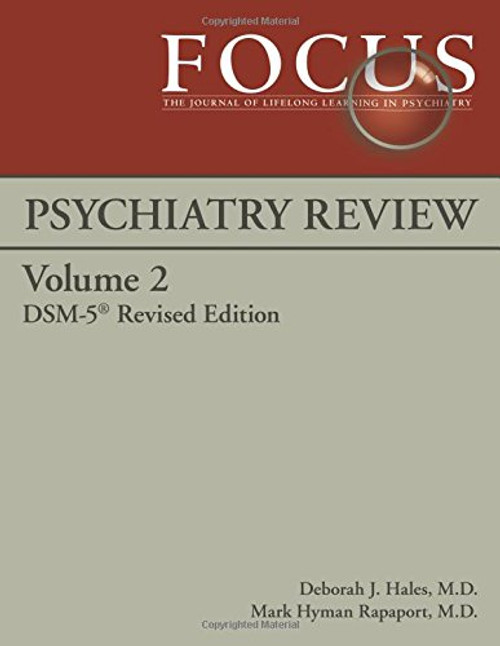 2: Focus Psychiatry Review, Dsm-5: Dsm-5