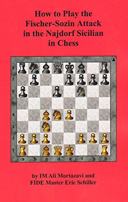 How to Play the Fischer-Sozin Attack in the Najdorf Sicilian in Chess