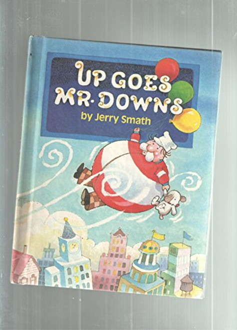 Up Goes Mr. Downs