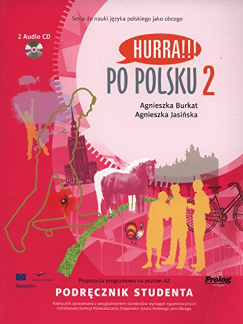 Hurra!!! Po Polsku: Student Textbook v. 2 (English and Polish Edition)