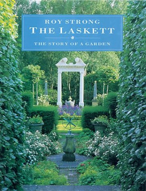 The Laskett: The Story of a Garden