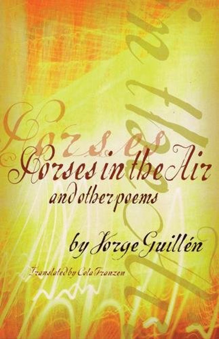 Horses in the Air and Other Poems (Spanish Edition)