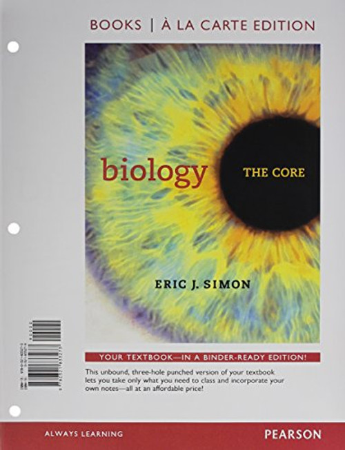 Biology: The Core, Books a la Carte Edition & Modified MasteringBiology with Pearson eText -- ValuePack Access Card -- for Biology: The Core Package