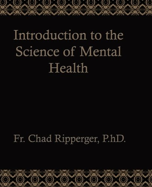 Introduction to the Science of Mental Health