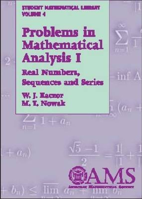 Problems in Mathematical Analysis I (Student Mathematical Library)