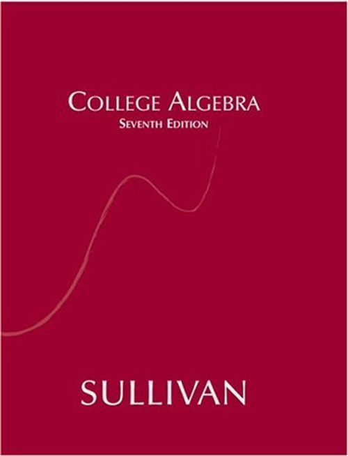 College Algebra (7th Edition)