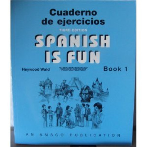 Spanish is Fun: Book 1 Cuaderno de ejercicios (Spanish Edition)