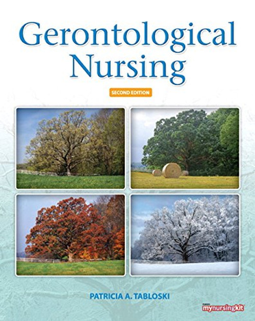 Gerontological Nursing: The Essential Guide to Clinical Practice (2nd Edition)