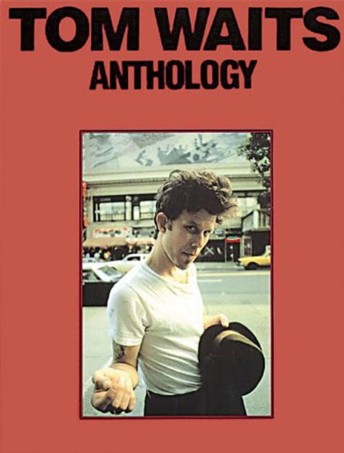 Tom Waits - Anthology