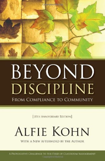 Beyond Discipline: From Compliance to Community