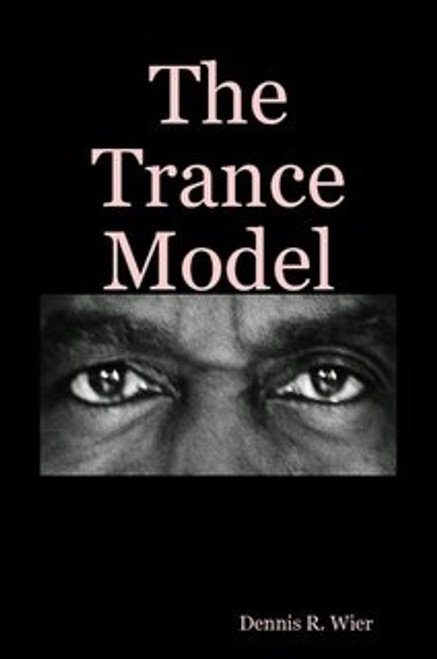 The Trance Model