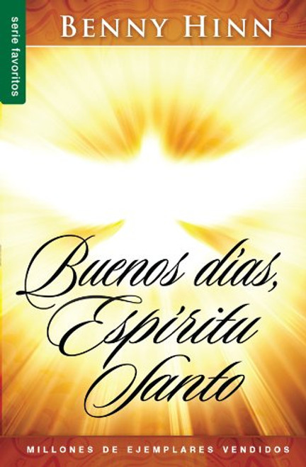 Buenos dias espiritu santo/Good Morning, Holy Spirit (Spanish Edition)