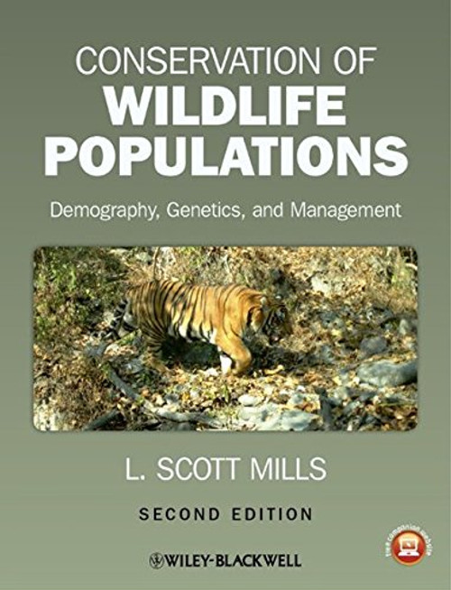 Conservation of Wildlife Populations: Demography, Genetics, and Management