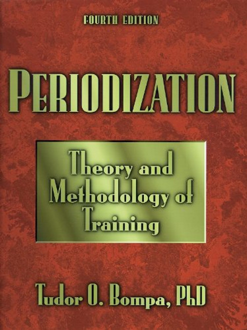 Periodization Training: Theory and Methodology-4th