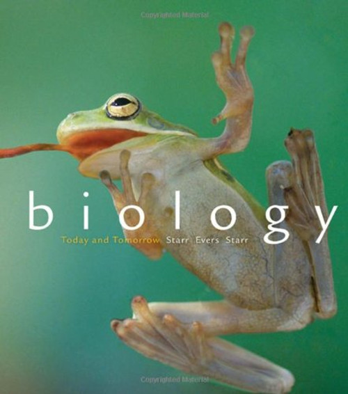 Cengage Advantage Books: Biology Today and Tomorrow without Physiology