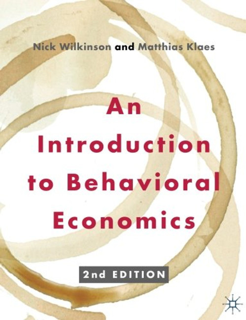 An Introduction to Behavioral Economics