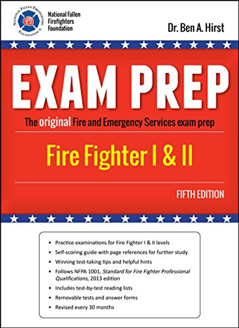 Exam Prep: Fire Fighter I & II, Fifth Edition