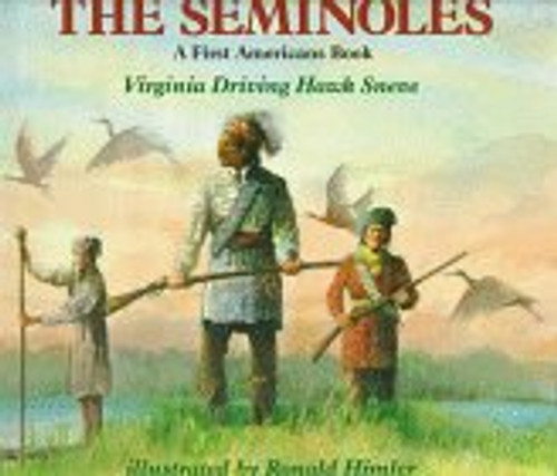 The Seminoles (A First Americans Book)