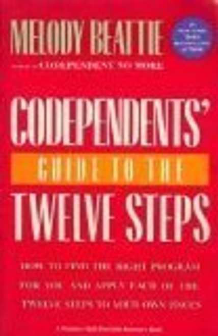 Codependents' Guide to the 12 Steps