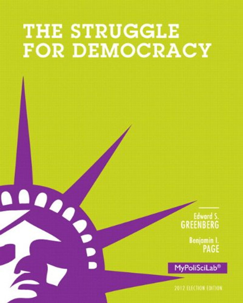 Struggle for Democracy, 2012 Election Edition, The, Books a la Carte Plus NEW MyPoliSciLab with eText -- Access Card Package (11th Edition)