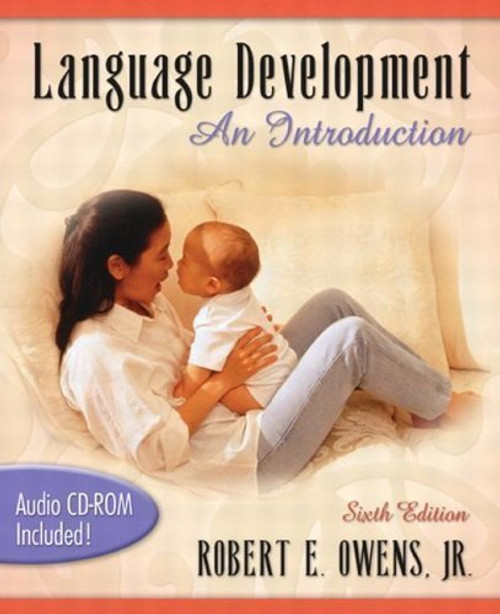 Language Development: An Introduction (with Audio CD) (6th Edition)