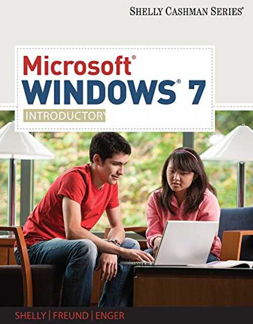 Microsoft Windows 7: Complete (Available Titles Skills Assessment Manager (SAM) - Office 2010)