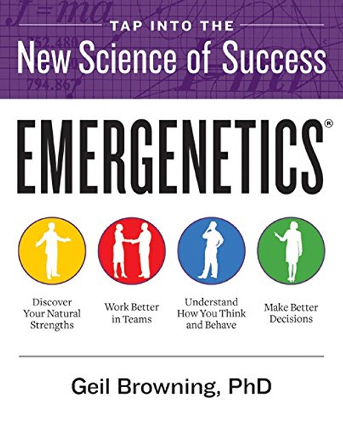 Emergenetics (R): Tap Into the New Science of Success