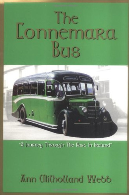 The Connemara Bus A Journey Through The Past In Ireland