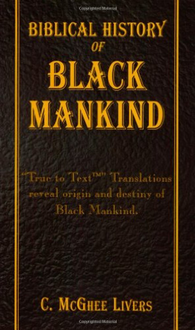 Biblical History of Black Mankind