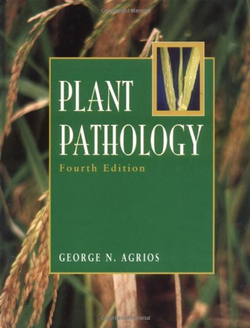 Plant Pathology, Fourth Edition