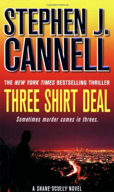 Three Shirt Deal: A Shane Scully Novel