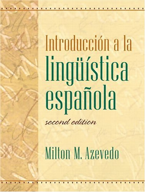 Introduccin a la lingstica espaola (2nd Edition) (Spanish Edition)