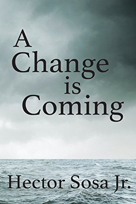 A Change is Coming