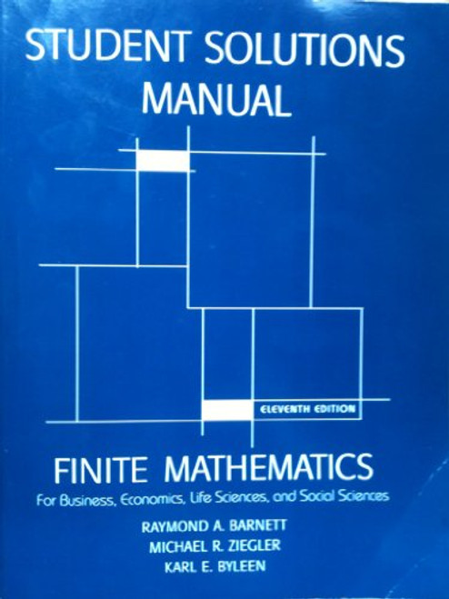 Finite mathematics for business, economics, life sciences, and social sciences