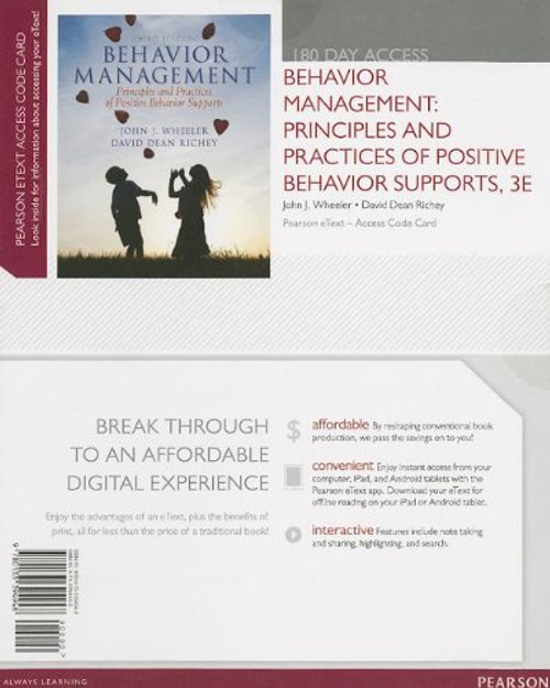 Behavior Management: Principles and Practices of Positive Behavior Supports, Pearson eText -- Access Card (3rd Edition)