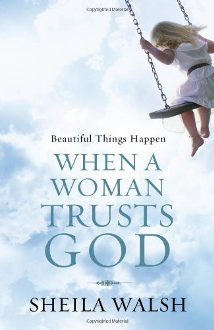 Beautiful Things Happen When a Woman Trusts God