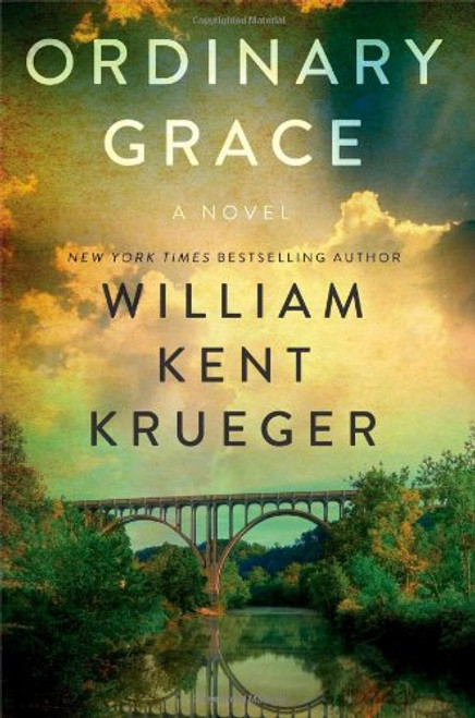 Ordinary Grace: A Novel