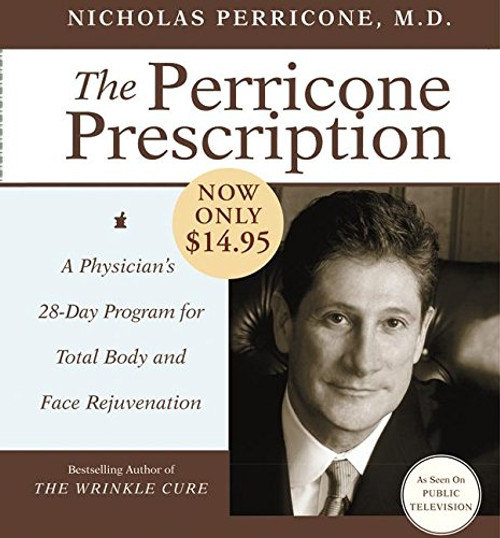 The Perricone Prescription Low Price CD: A Physician's 28-Day Program for Total Body and Face Rejuvenation
