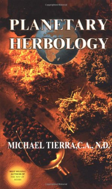 Planetary Herbology: An Integration of Western Herbs into the Traditional Chinese and Ayurvedis Systems