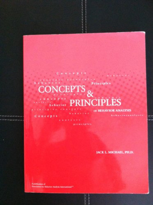 Concepts and Principles of Behavior Analysis