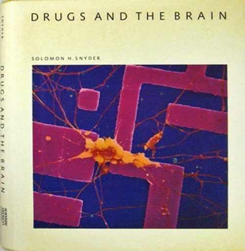 Drugs and the Brain (Scientific American Library)