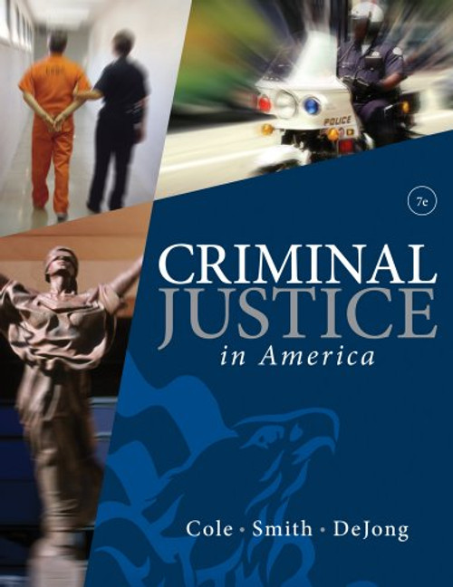 Cengage Advantage Books: Criminal Justice in America