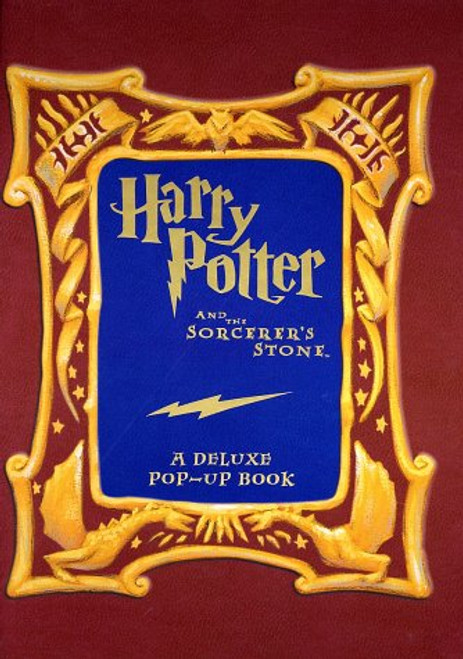 Harry Potter and the Sorcerer's Stone: A Deluxe Pop-up Book