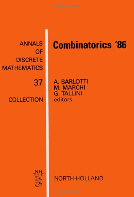 Combinatorics '86 (Annals of Discrete Mathematics)