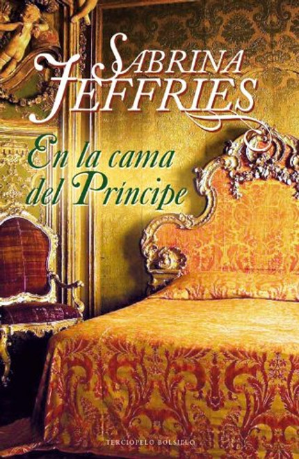 En la cama del principe (Spanish Edition)