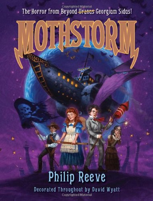 Mothstorm: The Horror from Beyond Uranus Georgium Sidus!