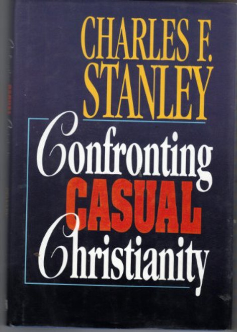 Confronting Casual Christianity