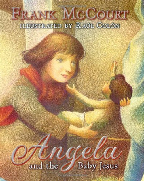 Angela and the Baby Jesus: (Children's Edition)