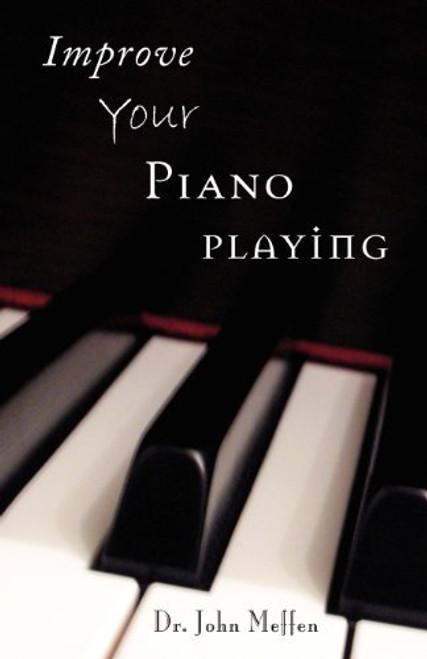 Improve Your Piano Playing