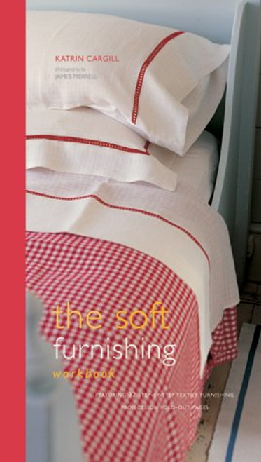 The Soft Furnishing Workbook